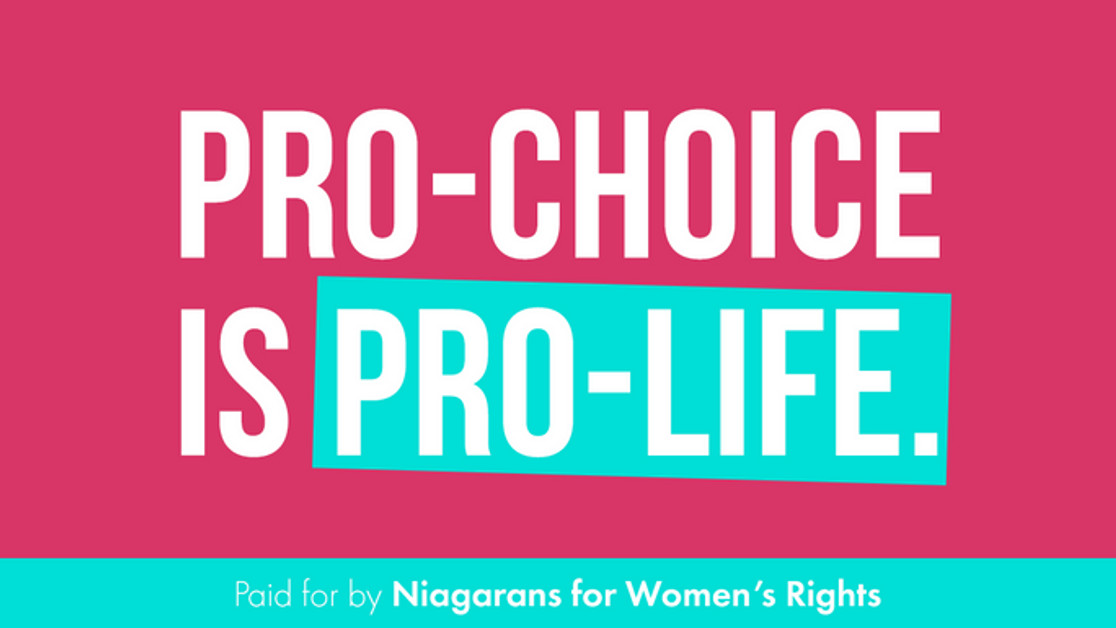 ProChoice Billboard Campaign in Niagara Chuffed Nonprofit charity
